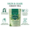 SKIN & HAIR GREEN TEA BENEFITS